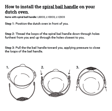 Graphic showing how to attach the handle to the Dutch oven by threading the loops through the side holes and pulling the handle to secure it.